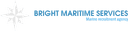 BRIGHT MARITIME SERVICES SRL